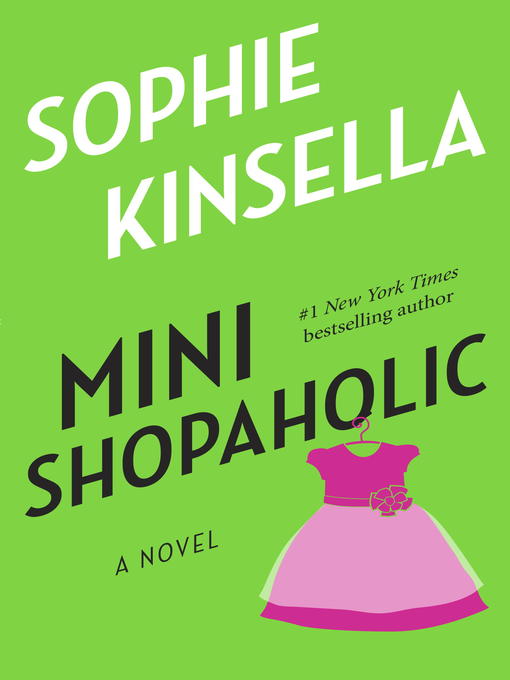 Title details for Mini-Shopaholic by Sophie Kinsella - Available